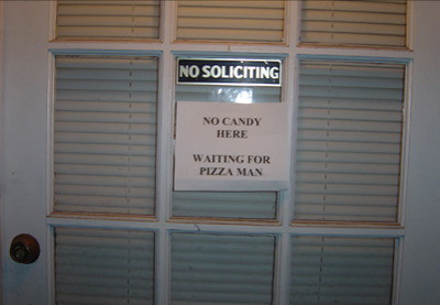 NO CANDY HERE WAITING FOR PIZZA MAN