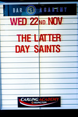Latter Day Saints, Carling Academy