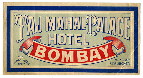 Taj Mahal Palace Hotel, Bombay by born1945