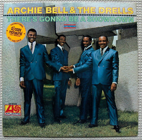Archie Bell & The Drells / There's Gonna Be A Showdown