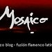 mosaico blog – fusión flamenco latina