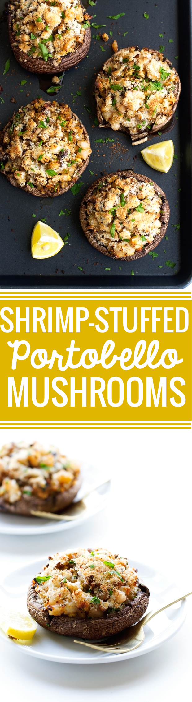 Shrimp Stuffed Portobello Mushrooms - Easy to make, waistline friendly, and just 30 minutes from start to finish! #stuffedmushrooms #shrimp #portobellowmushrooms | Littlespicejar.com