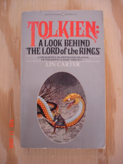 Tolkein: A Look Behind The Lord of the Rings Lin Carter
