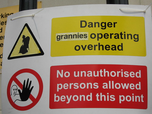 Dangerous grannies