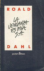 Roald Dahl, La Venganza es Mía S.A.