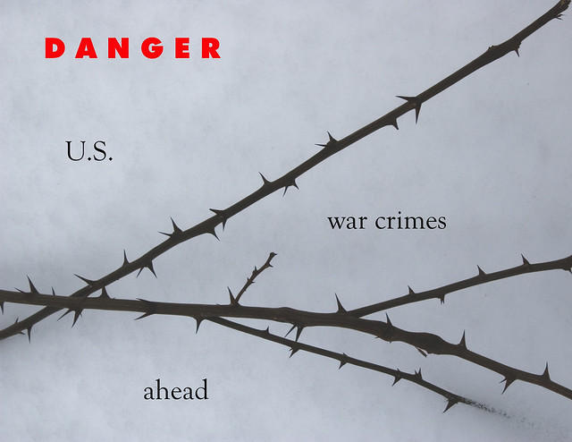 Danger U.S. war crimes ahead