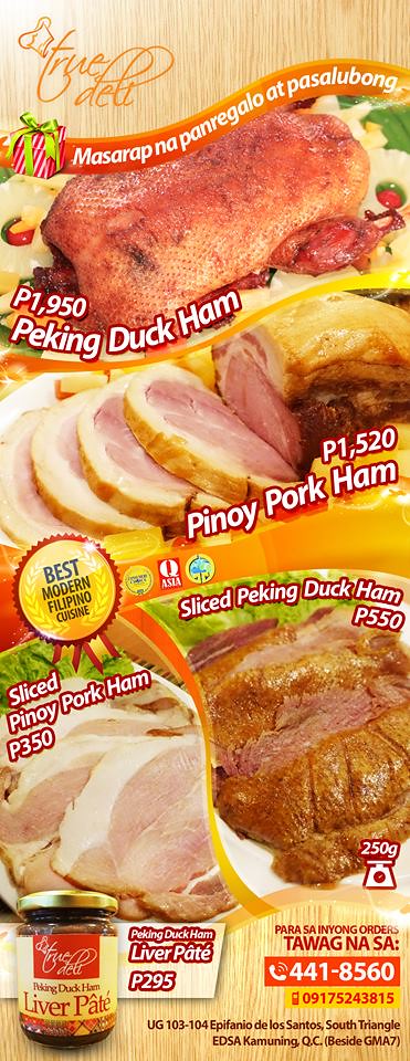 True Deli - pinoy pork ham and peking duck ham