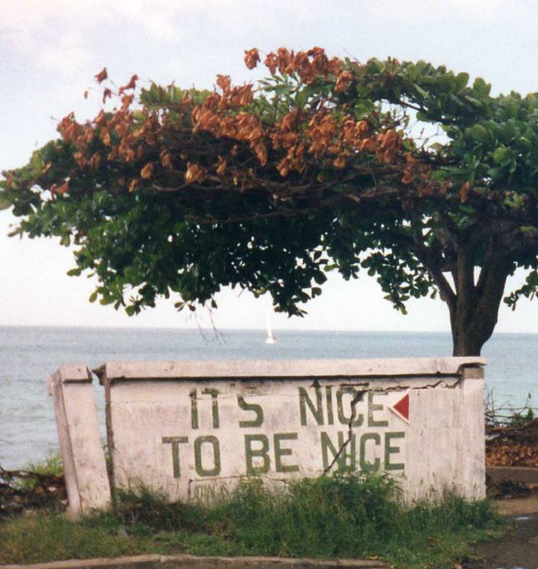 nice to be nice from Flickr via Wylio