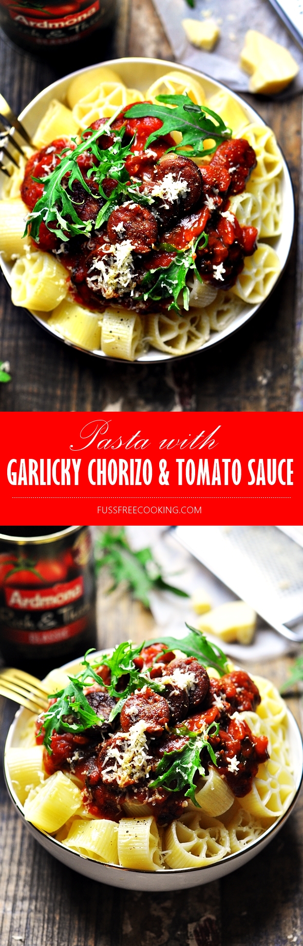 Pasta with Garlicky Chorizo & Tomato Sauce | www.fussfreecooking.com