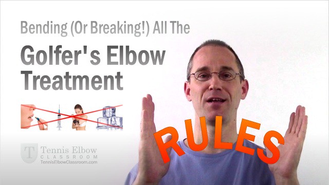 Breaking All The Golfer's Elbow Treatment Rules!