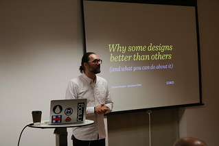 15 DECEMBER 2016 - WHY ARE SOME DESIGNS BETTER THAN OTHERS, AND WHAT CAN YOU DO ABOUT IT? (THE TALK)