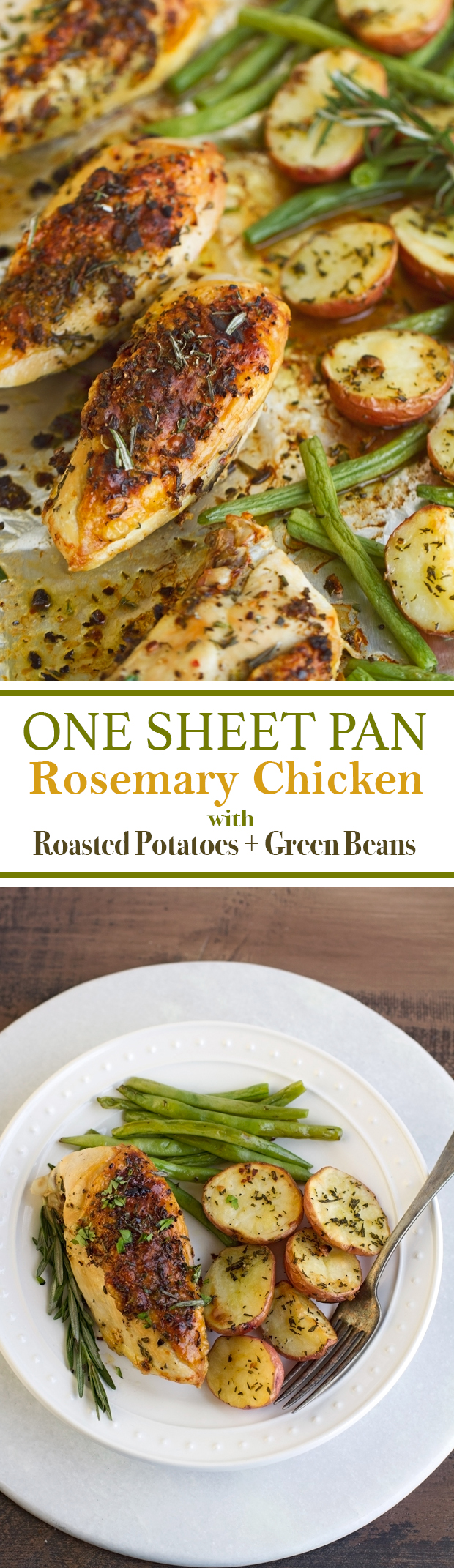 One Sheet Pan Rosemary Chicken + Potatoes & Green Beans - ALL cooked on one sheet pan and ready in under an hour! #roastedchicken #rosemarychicken #roastedpotatoes #onepandinner | Littlespicejar.com