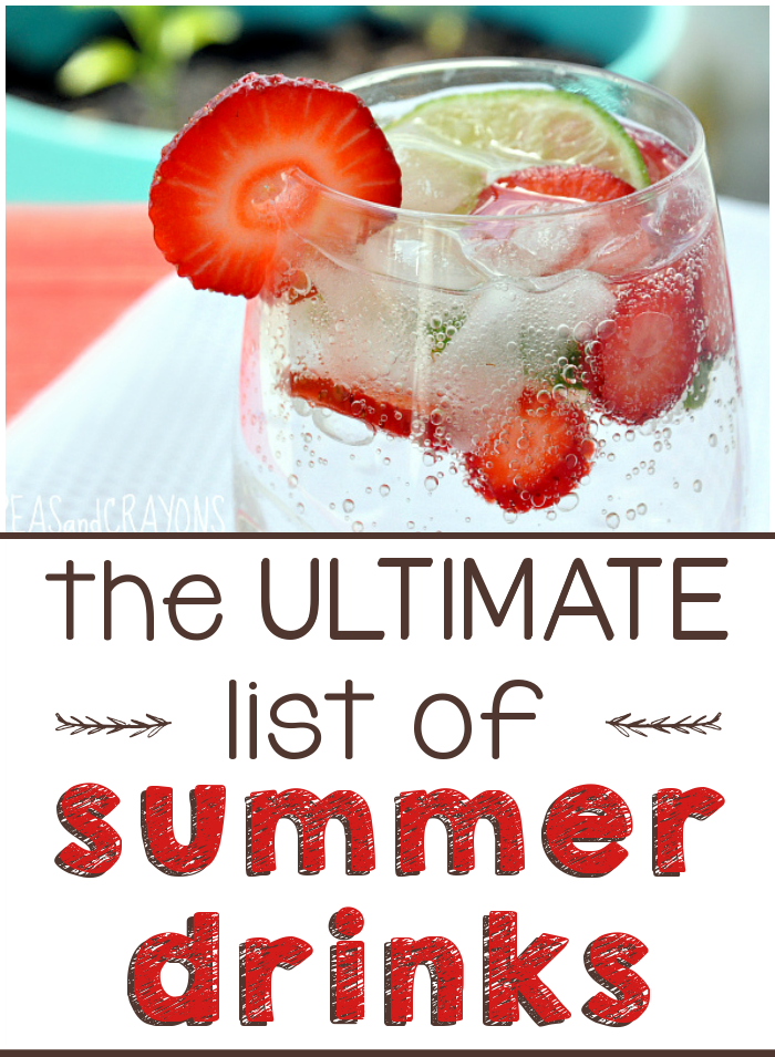 The ULTIMATE List of Summer Drinks collage.