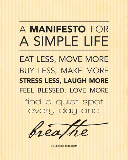 A manifesto for a simple life