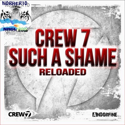 00-crew_7_-_such_a_shame_(reloaded)-web-2014-cover-zzzz