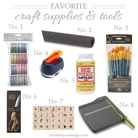 Favorite Craft Tools & Supplies - ELIZABETH JOAN DESIGNS