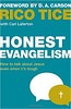 honest evangelism
