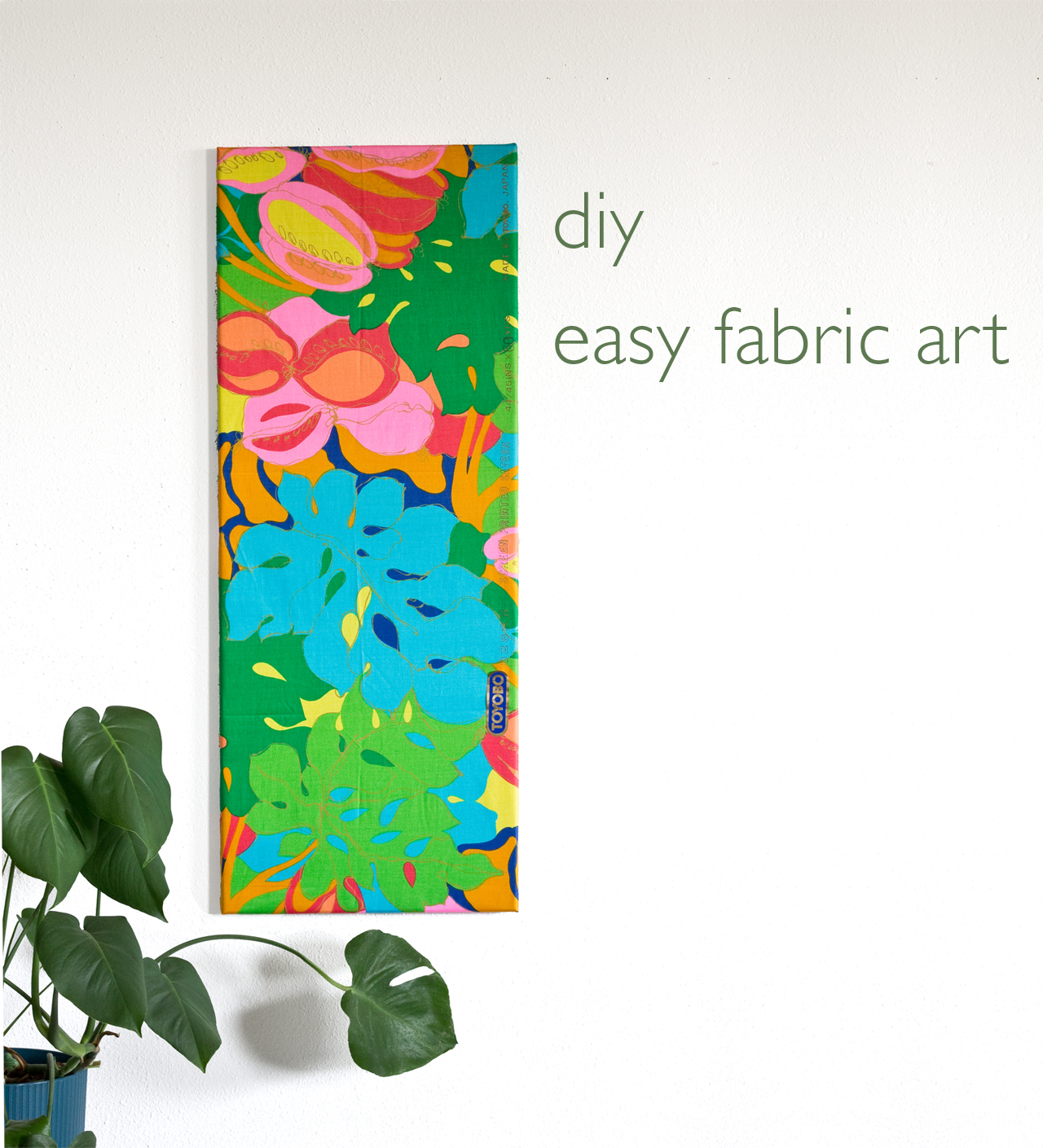 DIY Easy Fabric Art by Vitamini Handmade