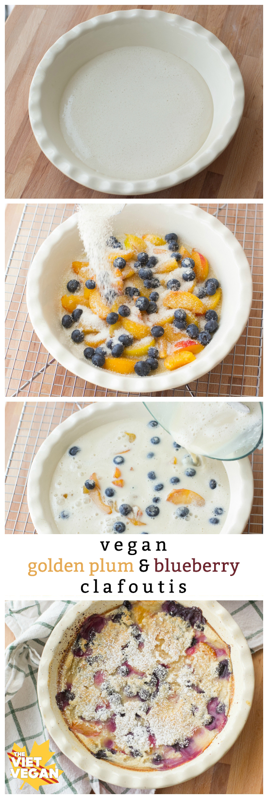 Vegan Golden Plum and Blueberry Clafoutis | The Viet Vegan | Take any of your favourite summer fruits and make this creamy, custardy tart that's a wonderful way to wrap up a summer dinner
