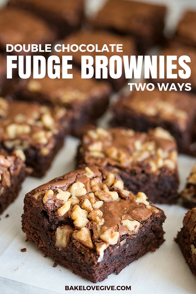 Double Chocolate Fudge Brownies Two Ways - with and without walnuts