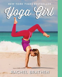  Yoga Girl by Rachel Brathen