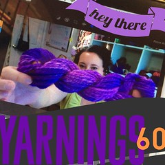 yarnings podcast: episode 60: reentry.