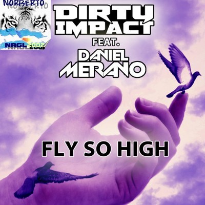 00-dirty_impact_feat_daniel_merano_-_fly_so_high_(incl_sean_finn_remix)-web-2014-cover