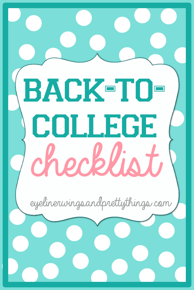 Back To College Checklist - Things To Do Before Fall Semester // ew&pt