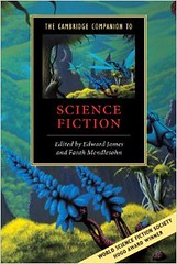 The Cambridge Companion to Science Fiction