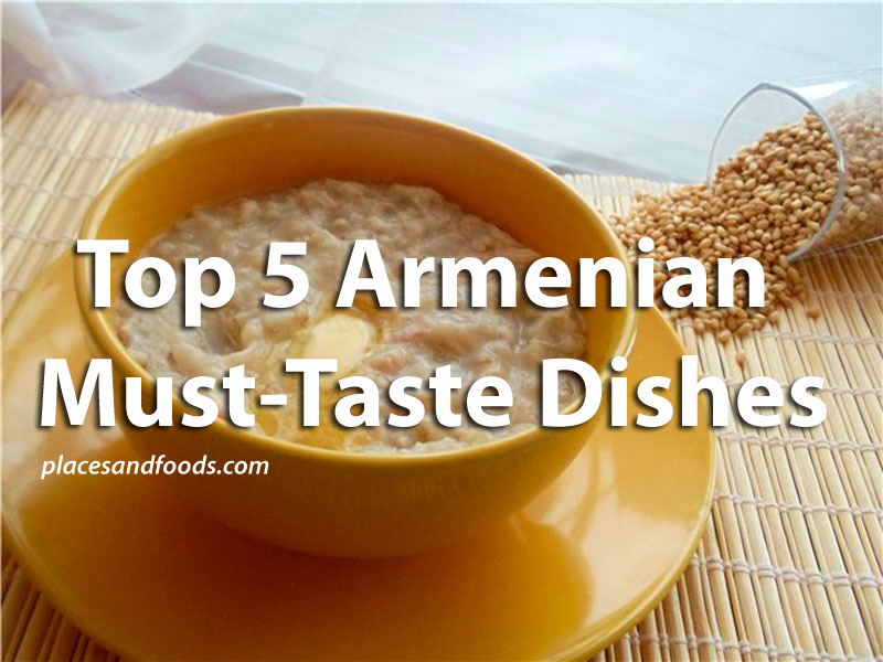 top 5 armenian dishes