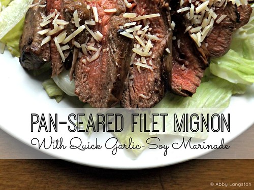 Pan-Seared Filet Mignon With Quick Garlic-Soy Marinade