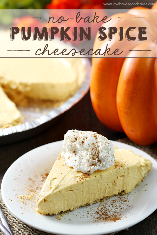 No-Bake Pumpkin Spice Cheesecake on a plate with a scoop of whipped cream.