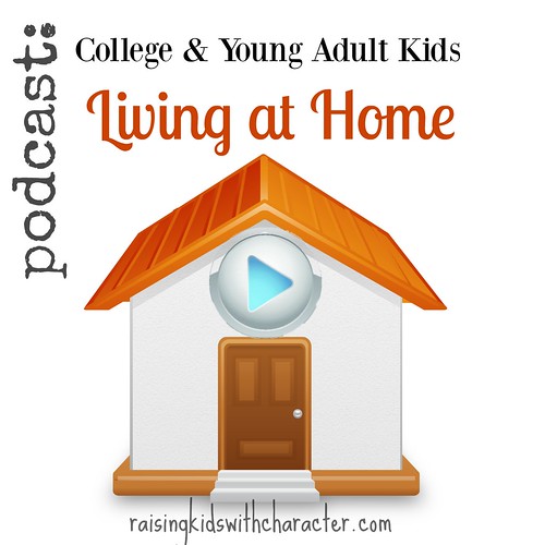 Podcast College & Young Adult Kids Living At Home