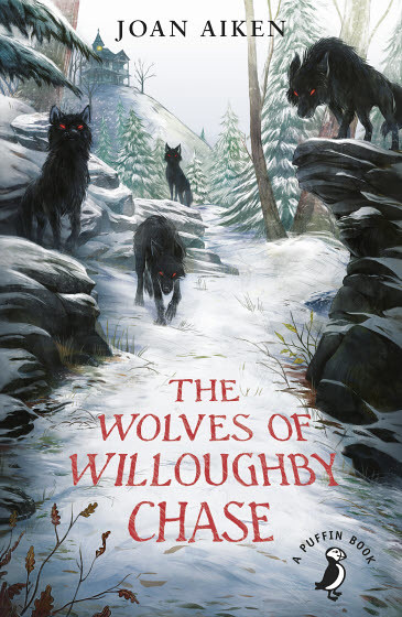 Joan Aiken, The Wolves of Willoughby Chase