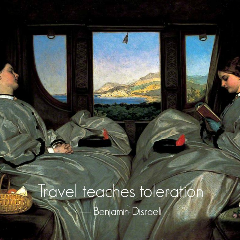 Travel teaches toleration