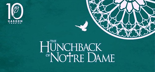 The Hunchback of Notre Dame at the Garden Theatre 