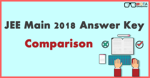 JEE Main 2018 Answer Key Comparison