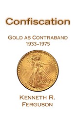 Confiscation Gold as Contraband book cover