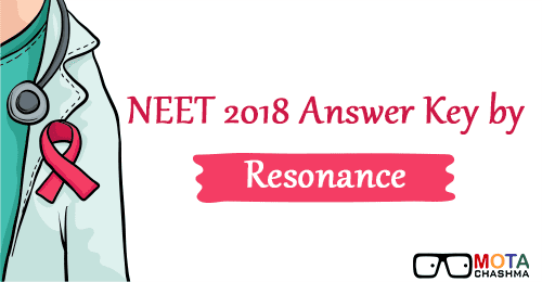 NEET 2018 Answer Key by Resonance