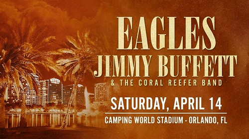 The EAGLES with Jimmy Buffett & the Coral Reefer Band