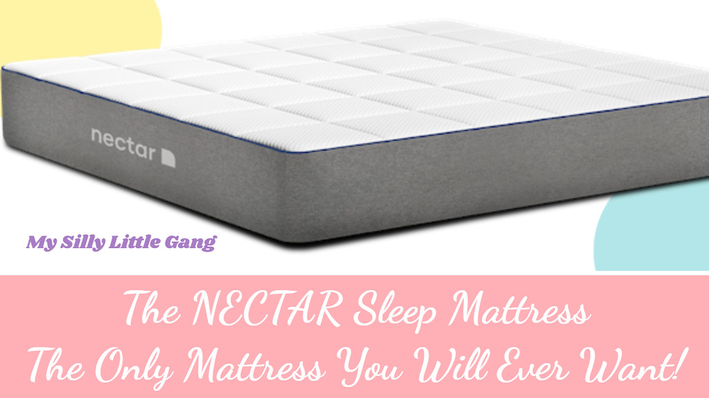 The NECTAR Sleep Mattress ~ The Only Mattress You Will Ever Want