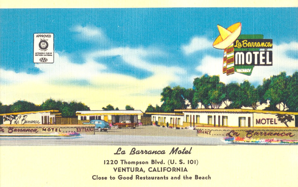 La Barranca Motel - Ventura, California