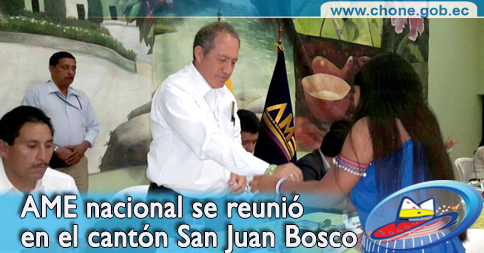 AME nacional se reuniÃ³ en el cantÃ³n San Juan Bosco
