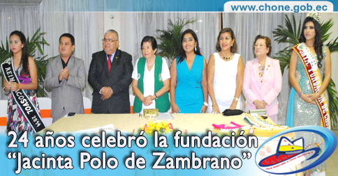 24 años celebró la fundación “Jacinta Polo de Zambrano”