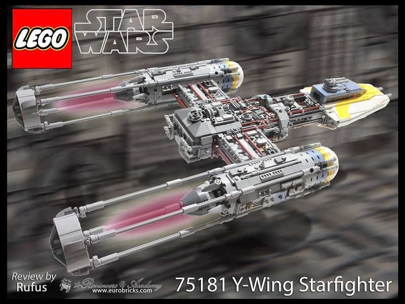 REVIEW: 75181 UCS Y-Wing Starfighter - LEGO Star Wars - Eurobricks