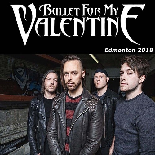Bullet For My Valentine-Edmonton 2018 front