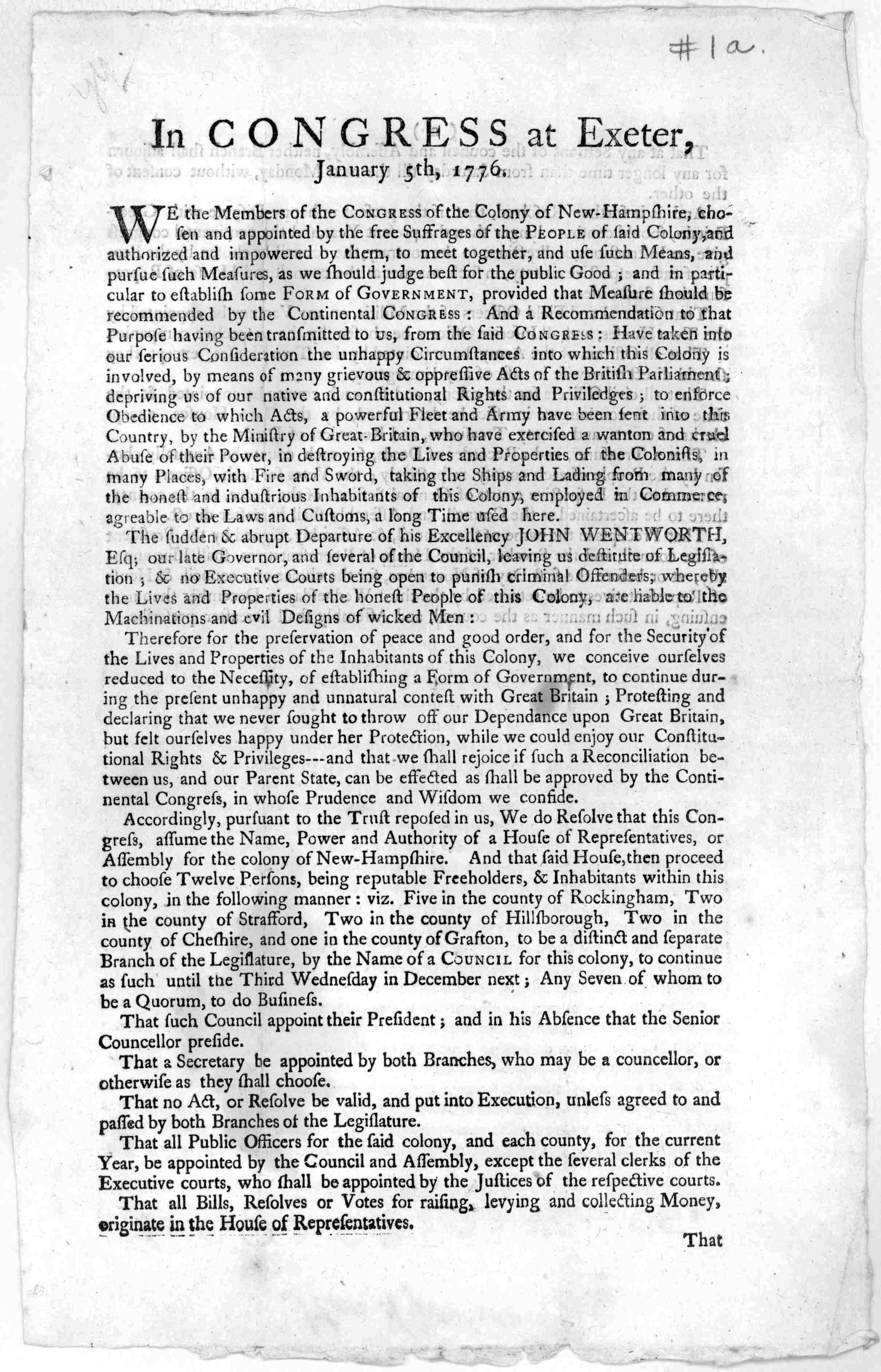  Photograph of the statement of purpose of the Congress of the Colony of New Hampshire, January 5, 1776, chosen and appointed by the free suffrages of the people of the said colony. Printed at Portsmouth, New Hampshire. References the sudden departure of Governor John Wentworth. Courtesy of The Library of Congress, Washington, D.C. Note that the name is misnomer; this is not a broadside, being printed on both sides and multiple pages.