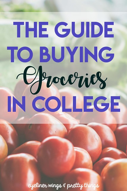 Guide to Buying Groceries In College - cheap and budget easy // ew & pt
