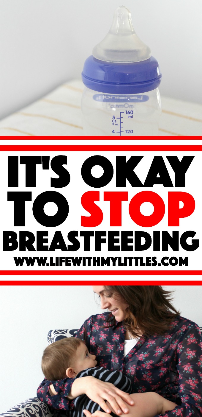A great post about why it's okay to stop breastfeeding, why you shouldn't feel guilty, and why it's your decision whether to breastfeed your baby or not.