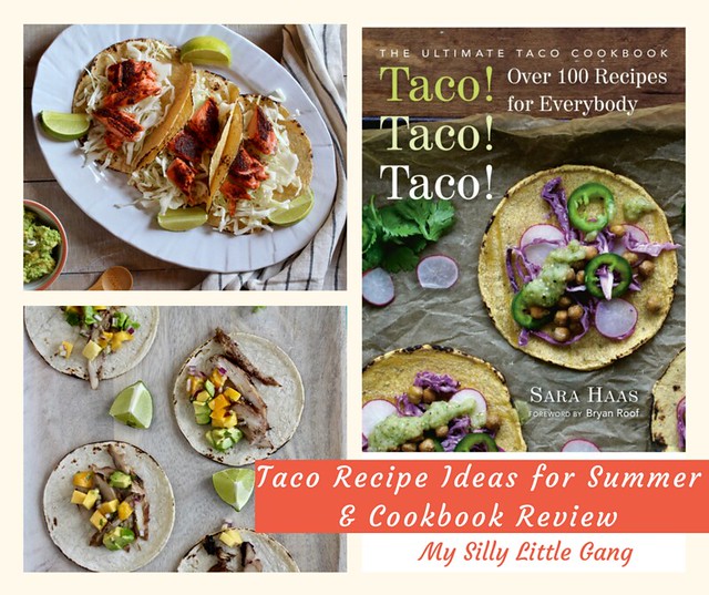 Taco Recipe Ideas for Summer & Cookbook Review